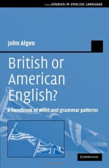 British or American English? : a handbook of word and grammar patterns