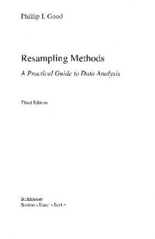 A Practical Guide to Data Analysis Resampling Methods