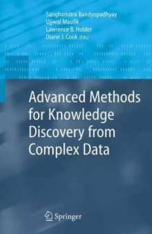 Advanced Methods for Knowledge Discovery from Complex Data Ed