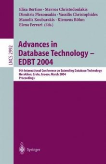 Advances in Database Technology - EDBT 2004: 9th International Conference on Extending Database Technology, Heraklion, Crete, Greece, March 14-18, 2004