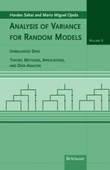 Analysis of variance for random models: theory, methods, applications, and data analysis