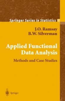 Applied Functional Data Analysis: Methods and Case Studies 
