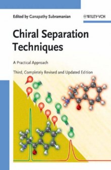 Chiral Separation Techniques: A Practical Approach