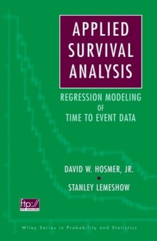 Applied Survival Analysis: Regression Modeling of Time to Event Data