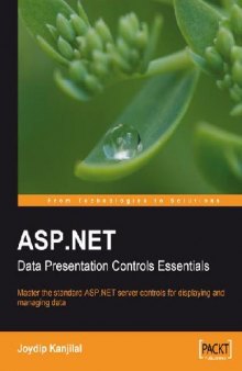 ASP.NET Data Presentation Controls Essentials