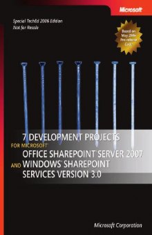 7 Development Projects for Microsoft Sharepoint Server 2007