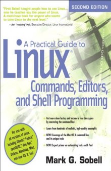 A Practical Guide to Linux Commands, Editors, and Shell Programming (2nd Edition)