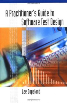A Practitioner's Guide to Software Test Design