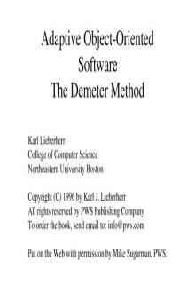 Adaptive Object-Oriented Software: The Demeter Method with Propagation Patterns: The Demeter Method with Propagation Patterns