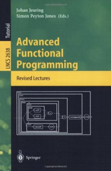 Advanced Functional Programming: 4th International School, AFP 2002, Oxford, UK, August 19-24, 2002. Revised Lectures