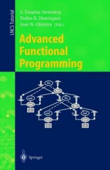 Advanced Functional Programming: Third International School, AFP’98, Braga, Portugal, September 12-19, 1998, Revised Lectures