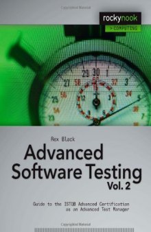 Advanced Software Testing: Guide to the Istqb Advanced Certification as an Advanced Test Manager