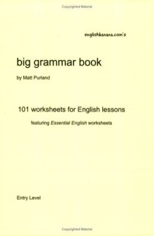English Banana.com's Big Grammar Book: 101 Worksheets for English Lessons