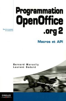 Programmation OpenOffice.org 2: Macros OOoBasic et API