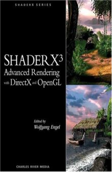 ShaderX3: Advanced Rendering with DirectX and OpenGL 