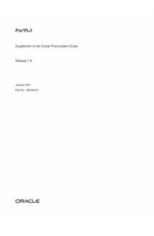 Pro PL I. Supplement to the Oracle Precompilers Guide (Part No. A87540-01) (Release 1.8)