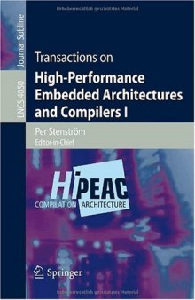 Transactions on High-Performance Embedded Architectures and Compilers I