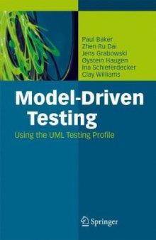 Model-Driven Testing- Using the UML Testing Profile