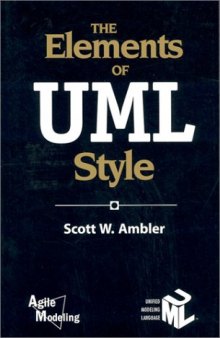 The Elements of UML™ Style (Sigs Reference Library)
