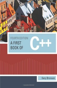 A First Book of C++, from Here to There  