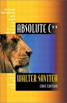 Absolute C++, First edition  