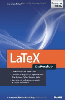 LaTeX: Das Praxisbuch, 4. Auflage