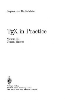 TEX in practice. Vol.3. Tokens, macros