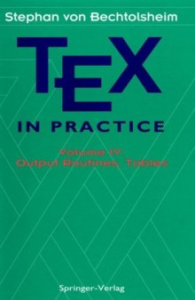 TEX in practice. Vol.4. Output routines, tables