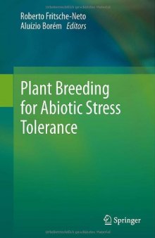 Plant Breeding for Abiotic Stress Tolerance