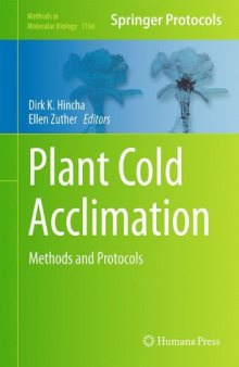 Plant Cold Acclimation: Methods and Protocols