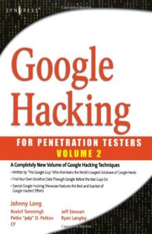 Google Hacking for Penetration Testers, Volume 2