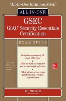 GSEC GIAC Security Essentials Certification Exam Guide