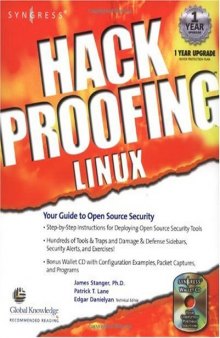 Hack Proofing Linux : A Guide to Open Source Security
