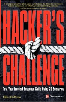 Hacker’s challenge: test your incident response skills using 20 scenarios