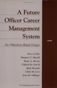 A Future Officer Career Management System: An Objectives-Based Design