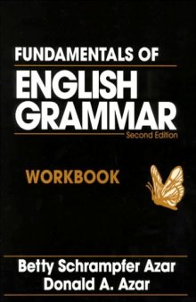 Fundamentals of English Grammar Workbook, Second Edition