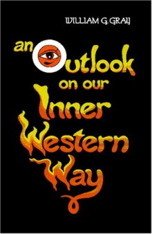 An Outlook On Our Inner Western Way