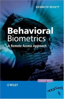 Behavioral Biometrics - Remote Access Approach