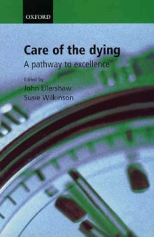 Care for the Dying: A Pathway to Excellence