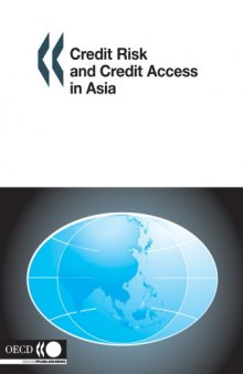 Credit Risk And Credit Access in Asia