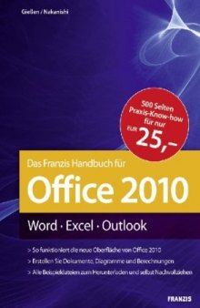 Das Franzis Handbuch fur Office 2010: Word · Excel · Outlook