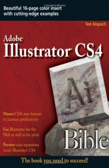 Adobe Illustrator CS4 Bible