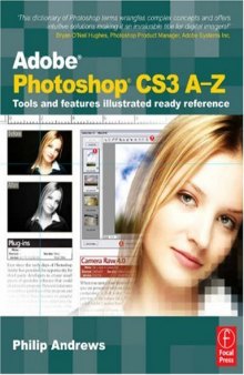 Adobe PhotoShop CS3 A-Z: Tools and Features