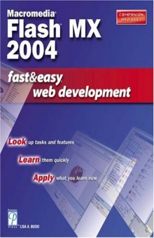 Macromedia Flash MX 2004 Fast & Easy Web Development (Fast & Easy Web Development)