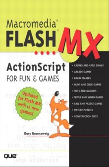Macromedia Flash MX ActionScript for Fun and Games