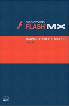 Macromedia Flash MX: Training from the Source