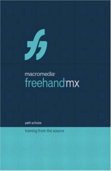 Macromedia® FreeHand®MX: Training from the Source