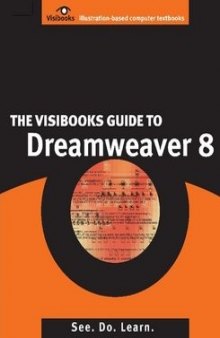 The Visibooks Guide to Dreamweaver 8