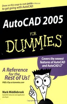 AutoCAD 2005 For Dummers