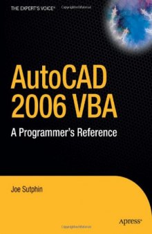 AutoCAD 2006 VBA: A Programmer's Reference (Programmer's Reference)